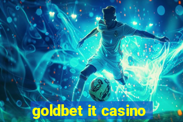 goldbet it casino